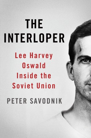 The Interloper by Peter Savodnik