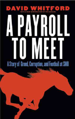   A Payroll to Meet  by David Whitford   